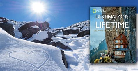 Destinations of a Lifetime 225 of the World s Most Amazing Places Doc