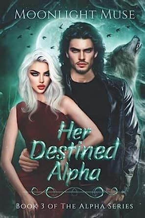 Destined for the Alpha 2 Book Series Epub