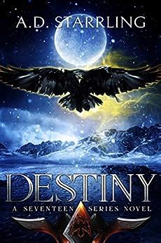 Destiny A Seventeen Series Novel Reader