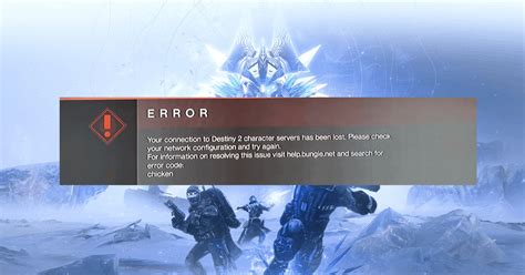 Destiny Error Code Chicken: A Comprehensive Guide to Connecting to the Destiny 2 Servers