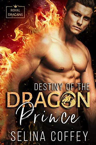 Destiny Of The Dragon Prince Royal Dragons Book 1 PDF