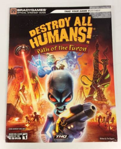 Destroy All Humans Path of the Furon Official Strategy Guide Bradygames Official Strategy Guide Doc