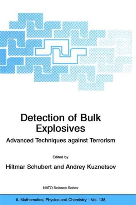 Detection of Bulk Explosives Advanced Techniques against Terrorism 1st Edtition PDF