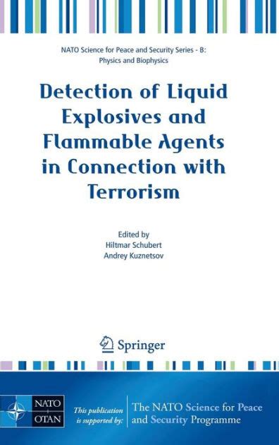 Detection of Liquid Explosives and Flammable Agents in Connection with Terrorism Proceedings of the Kindle Editon