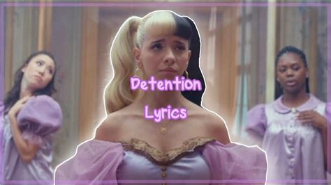 Detention: Melanie Martinez Lyrics That Will Haunt You