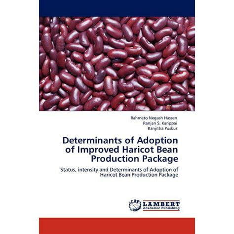 Determinants of Adoption of Improved Haricot Bean Production Package Status Kindle Editon