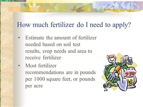 Determine the amount of fertilizer needed based on your tree's age and size.