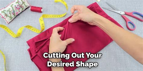 Determine your desired shape and cut.