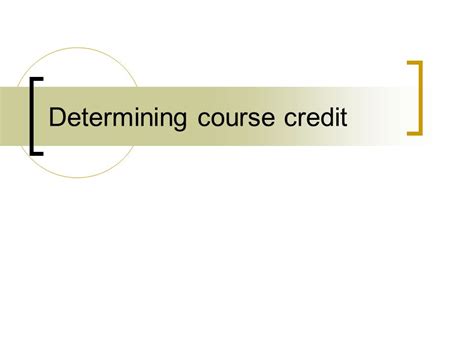 Determining Course Credit Hours