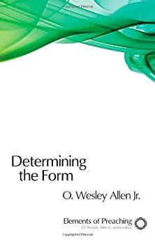 Determining the Form: Structures for Preaching Ebook PDF