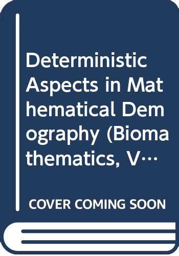 Deterministic Aspects In Mathematical Demography Doc