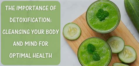 Detoxification and Cleansing: