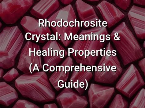 Detroit Colorado Rhodochrosite: A Comprehensive Guide to Its History, Properties, and Applications