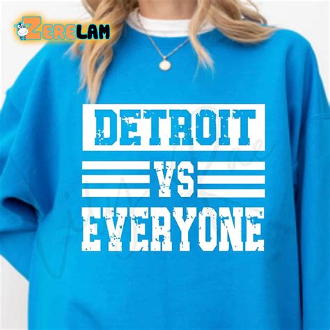 Detroit vs. Everybody Sweatshirt: A Symbol of Resilience and Unity