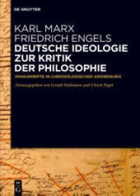 Deutsche Ideologie Zur Kritik Der Philosophie Manuskripte in Chronologischer Anordnung German Edition Kindle Editon