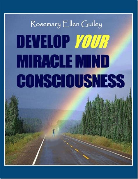 Develop Your Miracle Mind Consciousness PDF