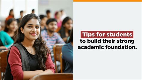 Develop a Strong Academic Foundation: