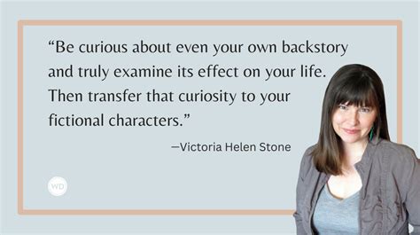 Develop a strong backstory: