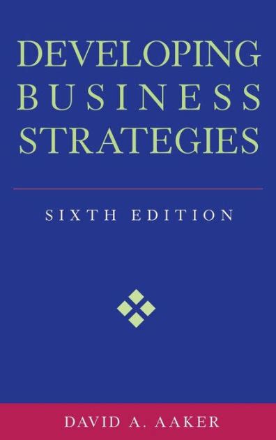 Developing Business Strategies, 6th Edition Kindle Editon
