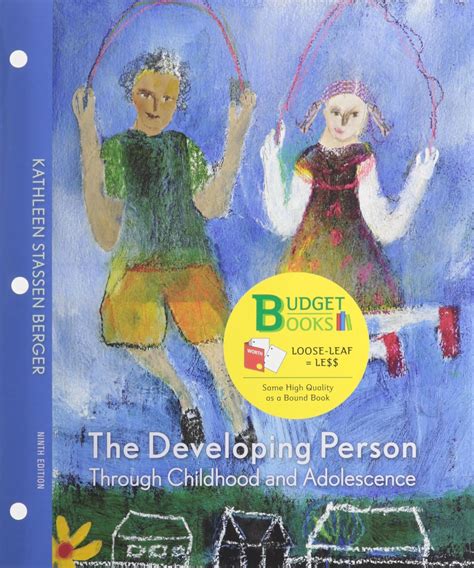 Developing Person Through Child and Adolescence Loose Leaf Study Guide and PsychPortal Access Card Epub