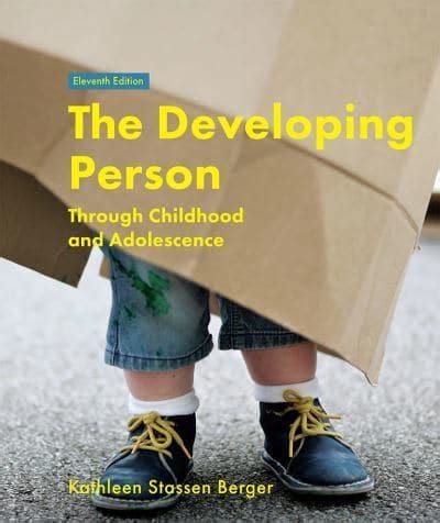 Developing Person Through Childhood and Adolescence Reader