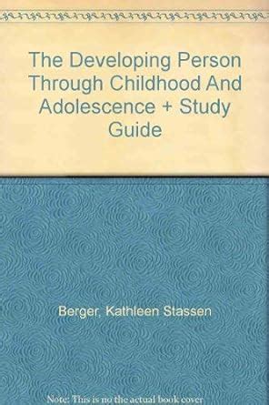 Developing Person Through Childhood and Adolescence Paper and Study Guide PDF