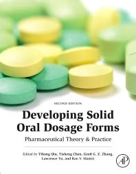 Developing Solid Oral Dosage Forms Pharmaceutical Theory &am Reader