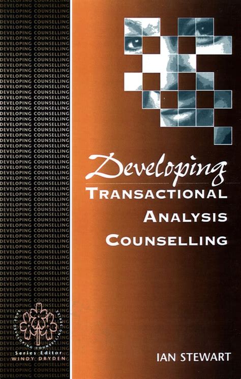 Developing Transactional Analysis Counselling Developing Counselling series Reader