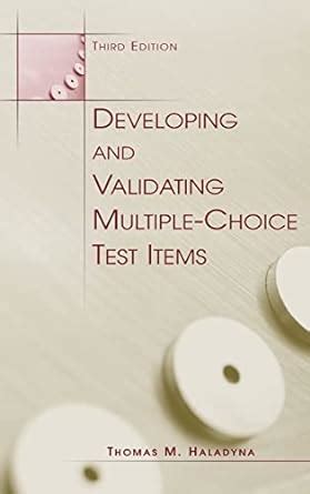 Developing and Validating Multiple - Choice Test Items PDF