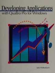 Developing applications with Quattro Pro for Windows PDF