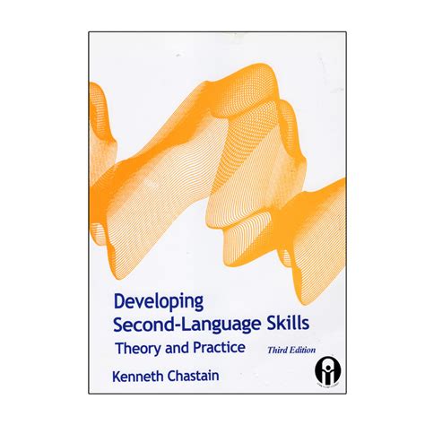Developing second-language skills: Theory to practice Ebook Doc