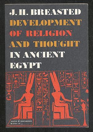 Development of Religion and Thought in Ancient Egypt Reader