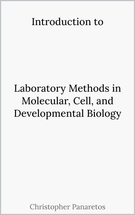 Developmental Biology: A Guide for Experimental Study Third Edition Ebook Doc