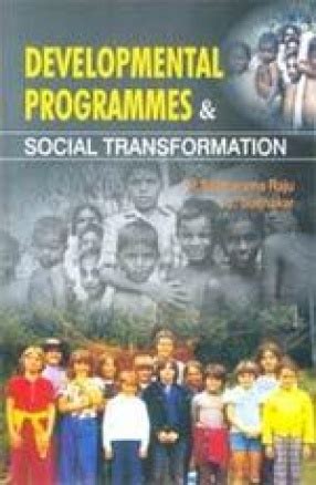 Developmental Programmes and Social Transformation Kindle Editon