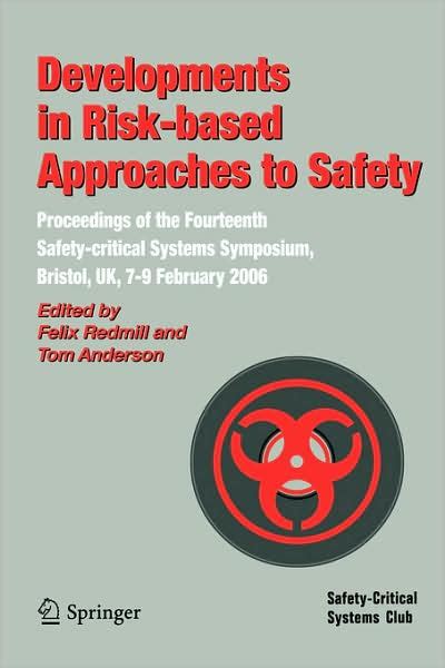 Developments in Risk-based Approaches to Safety Proceedings of the Fourteenth Safety-citical Systems Doc