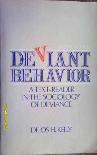 Deviant Behavior A Text-reader in the Sociology of Deviance 5th Edition Kindle Editon
