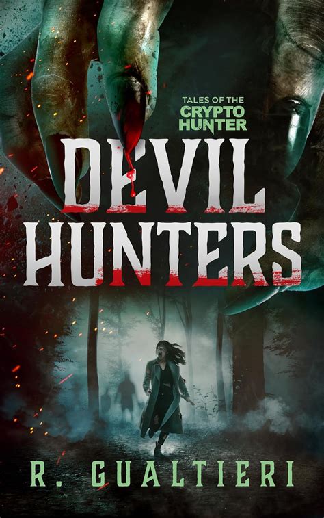 Devil Hunters Tales of the Crypto-Hunter Book 2 Reader