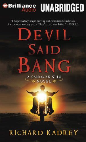 Devil Said Bang Sandman Slim Series Reader
