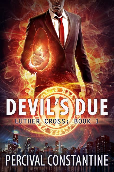 Devil s Due Luther Cross Volume 1 Reader