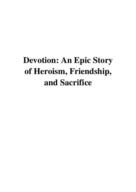 Devotion Story Heroism Friendship Sacrifice Doc