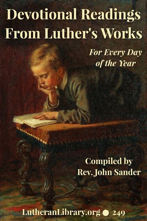 Devotional Readings From Luther s Works for Every Day of the Year Classic Reprint PDF