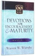 Devotions For Encouragement and Maturity 2 Corinthians and James 60 Days in the Word Epub