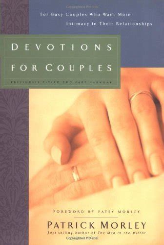 Devotions for Couples-Man in the Mirror Edition For Busy Couples Who Want More Intimacy in Their Relationships PDF