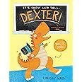 Dexter T Rexter Series 2 Book Series