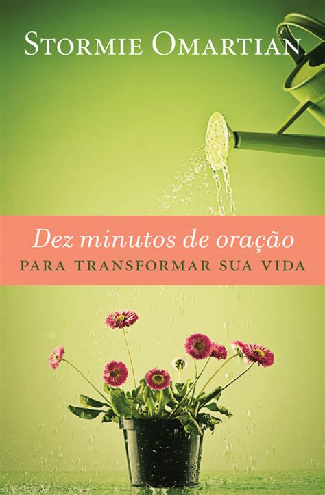Dez minutos de oração para transformar sua vida Portuguese Edition Doc