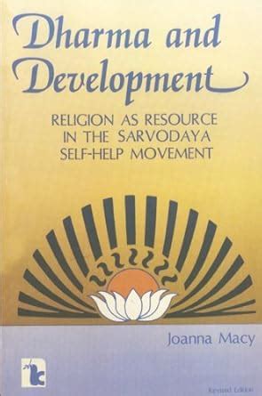 Dharma and development Religion as resource in the Sarvodaya self help movement Reader