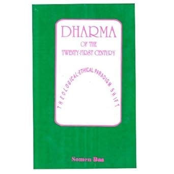 Dharma of the Twenty-First Century Theological-Ethical Paradigm Shift 1st Edition Kindle Editon