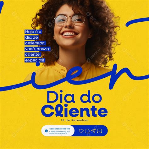 Dia do Cliente 2023: Faça do Seu Cliente o Protagonista