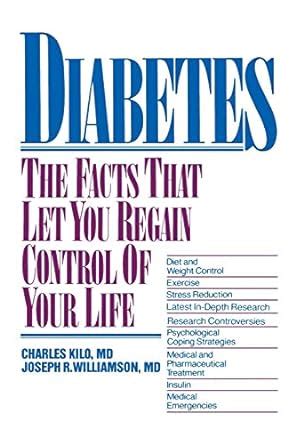 Diabetes The Facts That Let You Regain Control of Your Life Kindle Editon