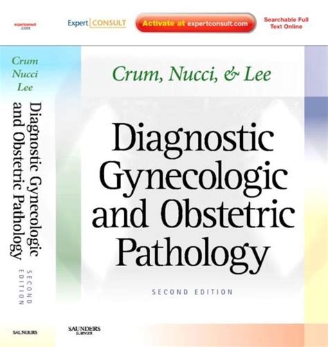 Diagnostic Gynecologic and Obstetric Pathology Expert Consult - Online and Print 2nd Edition Kindle Editon